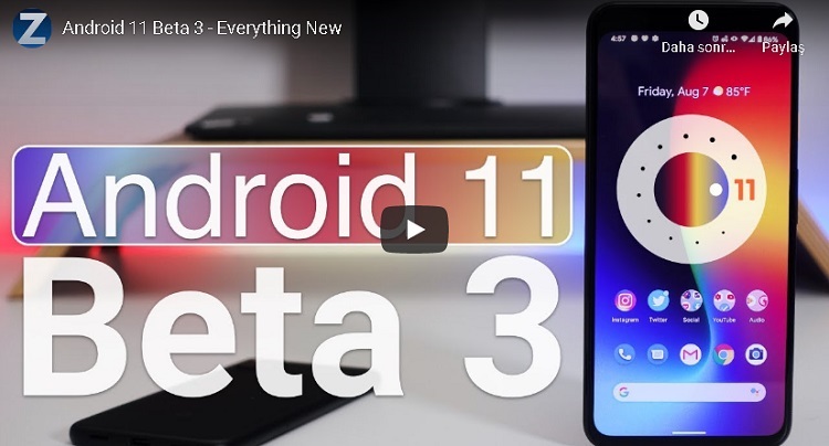 Google, Android 11 beta 3'ü piyasaya sürüyor: İşte yenilikler ve Güncelleme Alacak Telefonlar Listesi