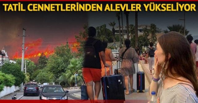 Tatil Cenneti Muğladan Alevler Yükseliyor