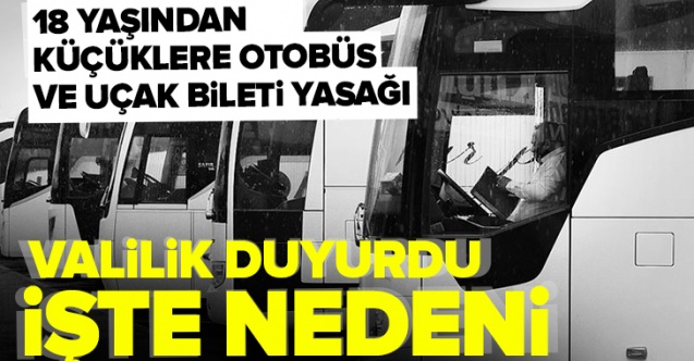 Hakkari Valiliğinden Duyuru! 18 Yaşından Küçüklere Yasak