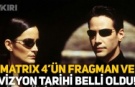 The Matrix- 4 Filmi Tanıtımı / The Matrix Resurrections Fragmanı İzle / The Matrix- 4 Filmi Oyuncuları