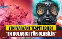 Korkutan Gelişme İngiltere'de Yeni Koronavirüs Varyantı Tespit Edildi