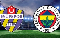 Eyüpspor Fenerbahçe Maçı Şifresiz Canlı izle. Eyüp Spor - Fenerbahçe Maçı İzle.