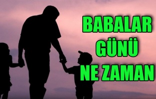Babalar Günü Ne Zaman