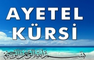 Ayetel Kürsi’nin Son 2 Ayeti Ne İçin Okunur? Fazileti Nedir?