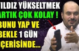 Yıldız Yükseltme Duası - Yıldız Düşüklüğü İçin En Tesirli Dua