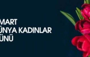 8 Mart Dünya Kadınlar Günü Nasıl Ortaya Çıktı? İşte Tarihi ve Önemi