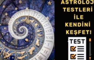 Astroloji Testleri ile Kendini Keşfet! En Popüler Testler ve Anlamları