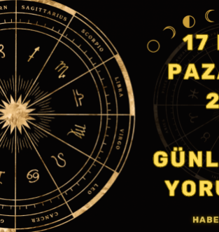 17 Mart 2025 Günlük Burç Yorumları! Aşk, Para ve Kariyerde Büyük Değişimler!