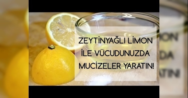 Mucize Karışım! Aç Karnına Zeytinyağlı Veya Limonlu Su İçmenin Faydaları